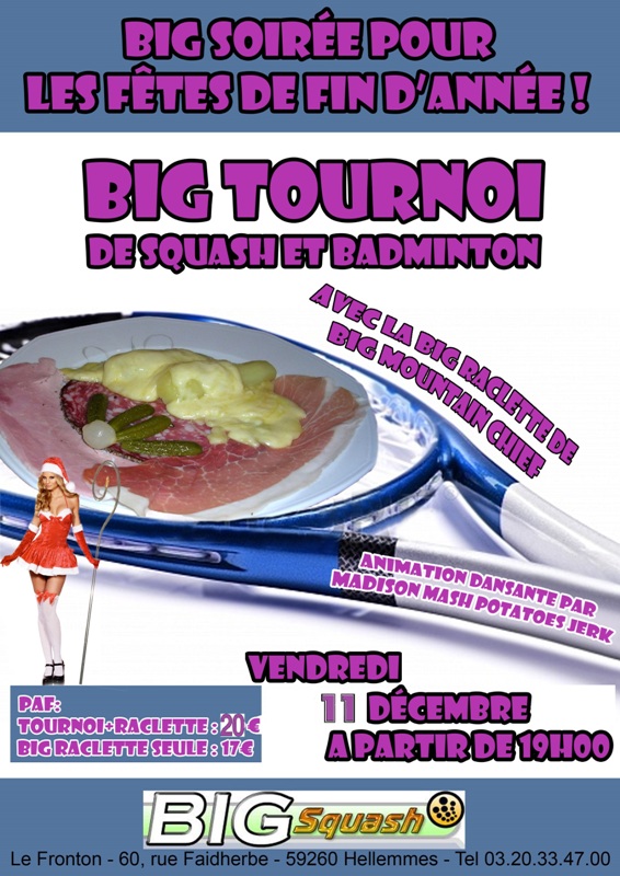 Tournoi Squash ou Tournoi de Badminton Dècembre 2015