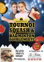 Tounoi Squash ou Badminton + Repas raclette